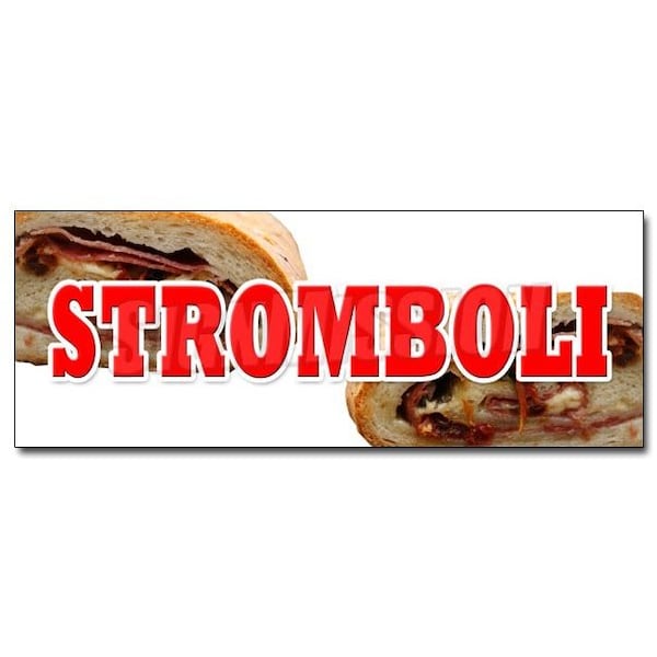 STROMBOLI DECAL sticker pizza subs italian restaurant deli, D-36 Stromboli